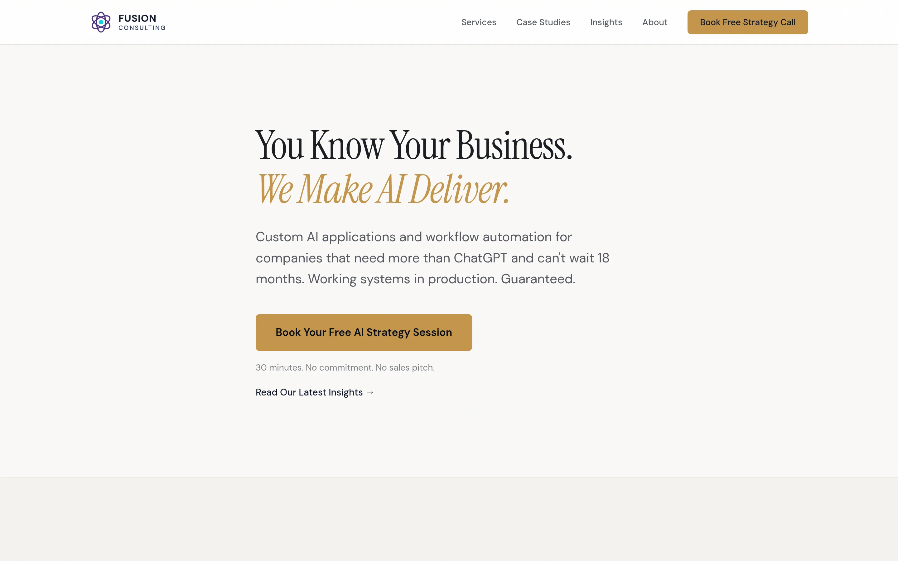 The live Fusion Consulting homepage, with a serif headline reading You Know Your Business, We Make AI Deliver, above the positioning copy